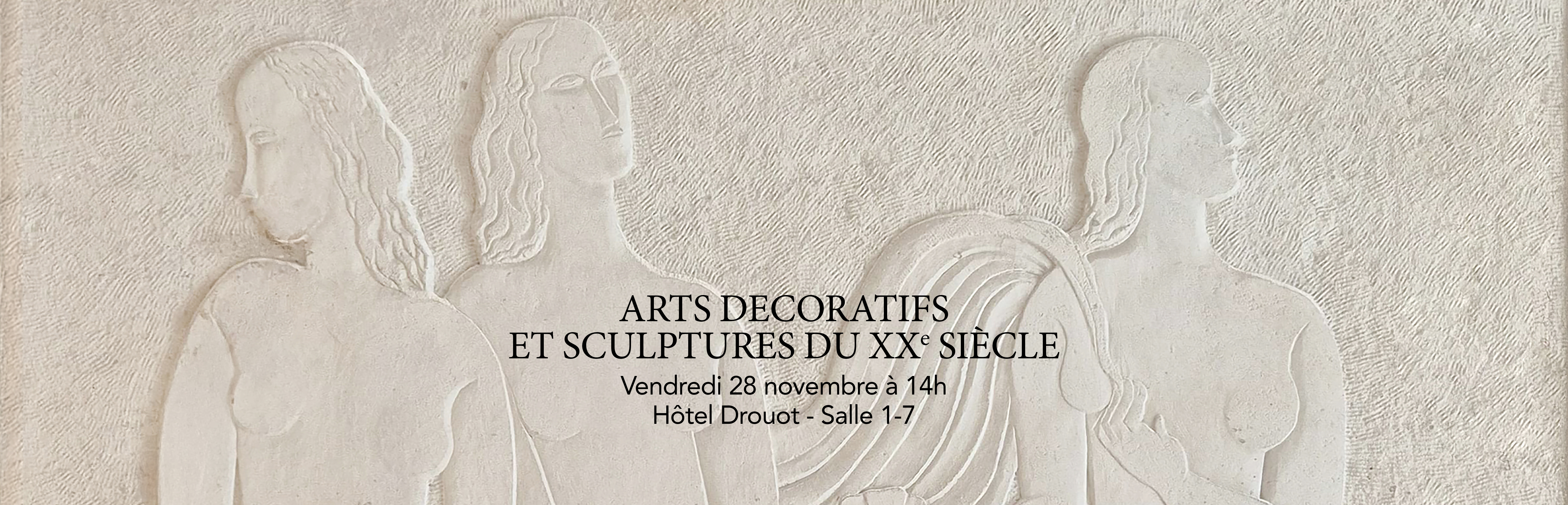 ARTS DECORATIFS ET SCULPTURES DU XXe siècle